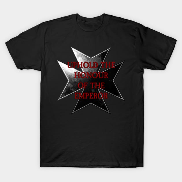 Templar Vow - Uphold the Honour of the Emperor! T-Shirt by Ragetroll